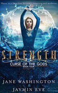 strength curse of the gods by Jaymin eve and jane washington
