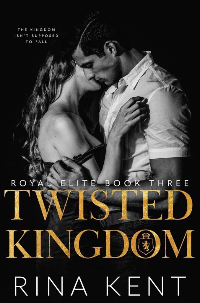 Twisted kingdom by Rina Kent