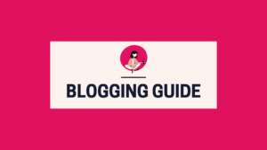 blogging guide