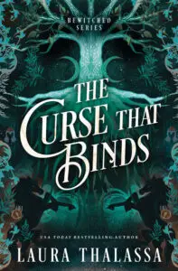 the curse that binds by laura thalassa in bewitched trilogy