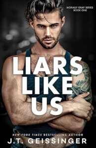 liars like us by jt geissinger