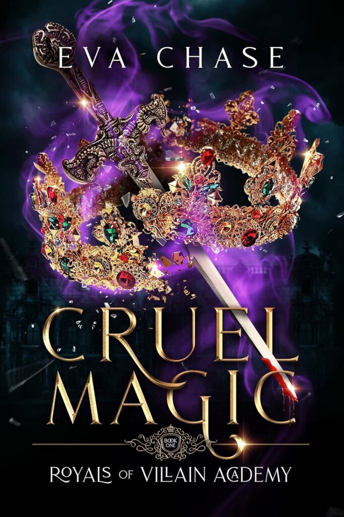 cruel magic royals of villain academy eva chase